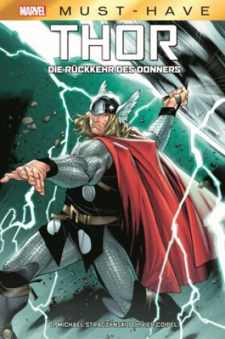 Kniha Marvel Must-Have: Thor - Die Rückkehr des Donners Olivier Coipel