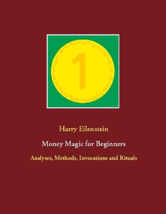 Knjiga Money Magic for Beginners Harry Eilenstein
