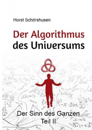 Könyv Der Algorithmus des Universums 