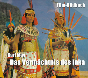 Könyv Karl May. Das Vermächtnis des Inka 