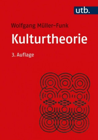 Kniha Kulturtheorie Wolfgang Müller-Funk