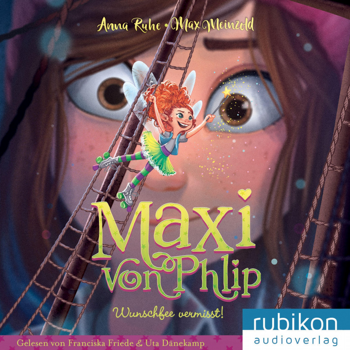 Audio Maxi von Phlip (2). Wunschfee vermisst! Franciska Friede