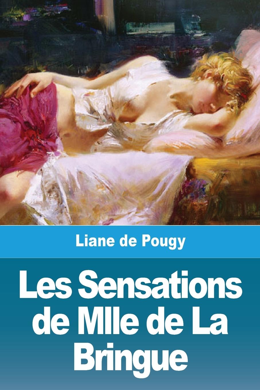 Kniha Les Sensations de Mlle de La Bringue 