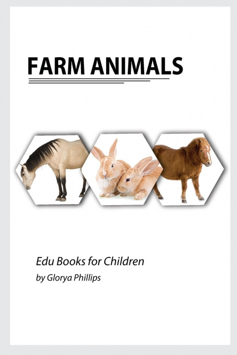 Knjiga Farm Animals Glorya Phillips