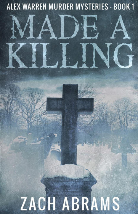 Knjiga Made A Killing Zach Abrams