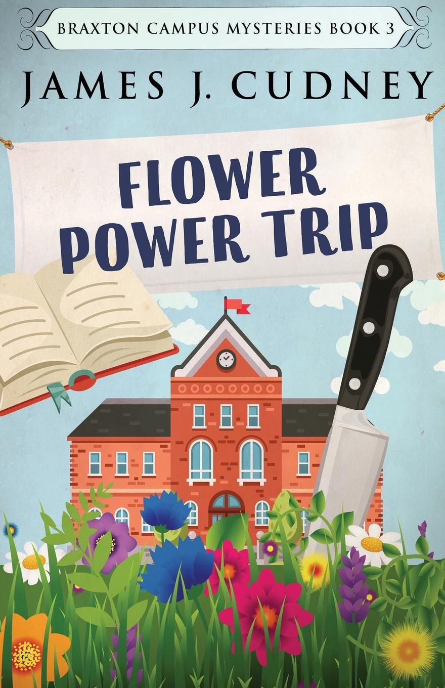 Libro Flower Power Trip James J. Cudney