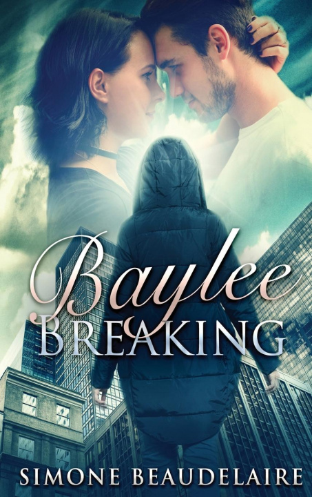 Knjiga Baylee Breaking Simone Beaudelaire