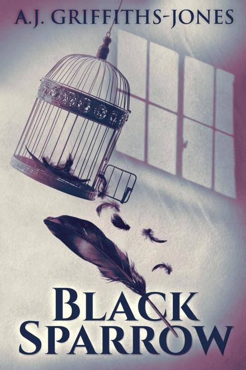 Book Black Sparrow A. J. Griffiths-Jones