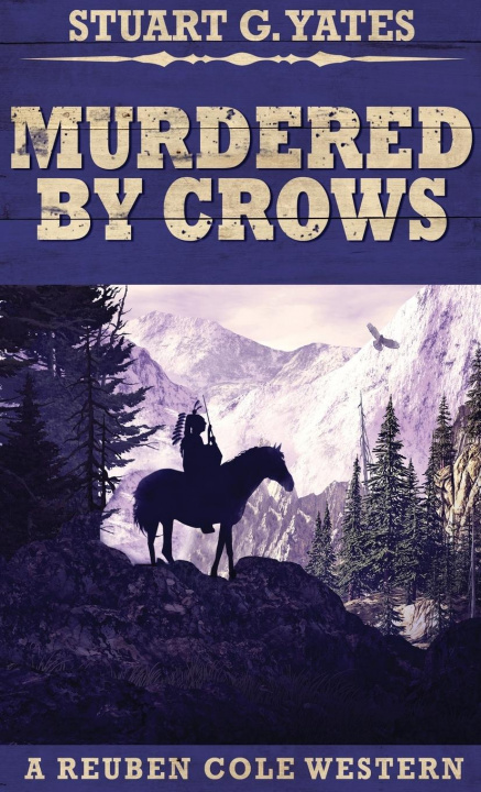 Book Murdered By Crows Stuart G. Yates
