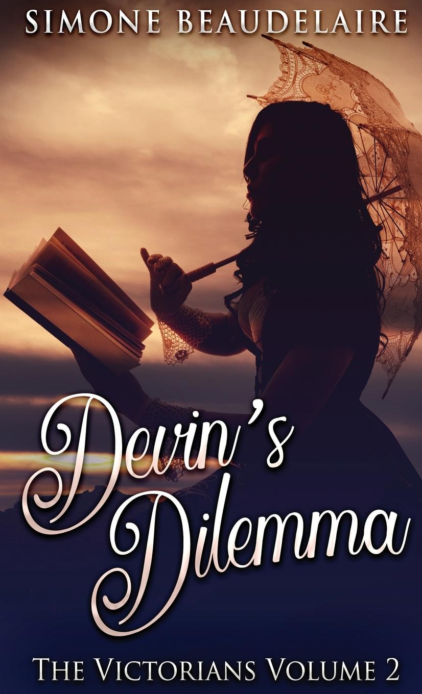 Knjiga Devin's Dilemma Simone Beaudelaire