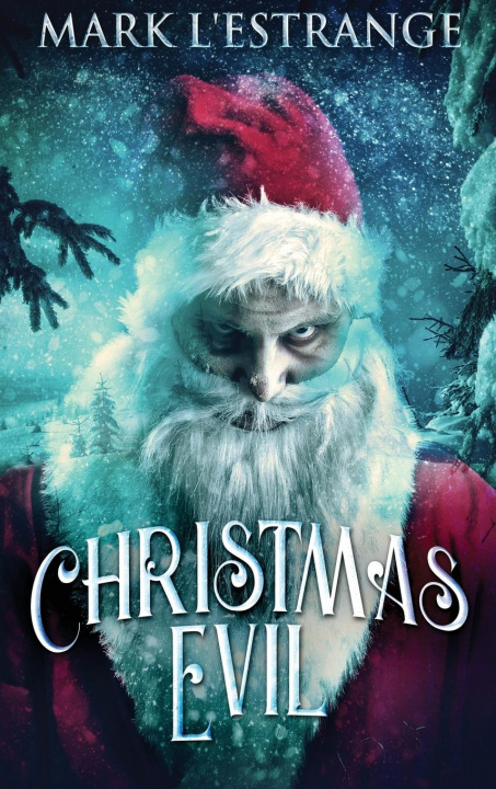 Könyv Christmas Evil 