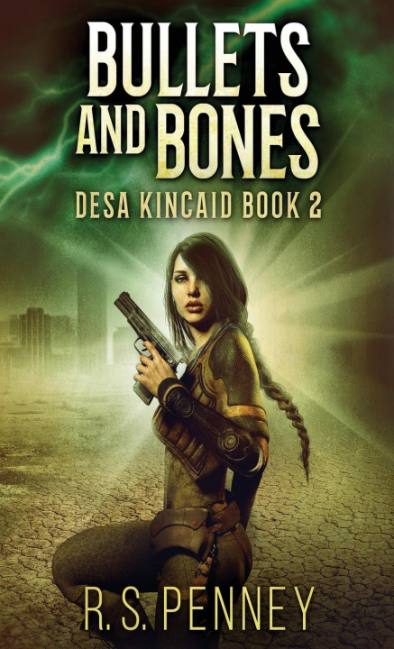 Книга Bullets And Bones R. S. Penney