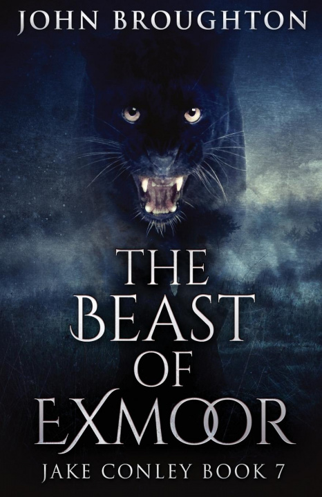 Knjiga Beast Of Exmoor John Broughton