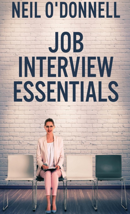 Knjiga Job Interview Essentials Neil O'Donnell