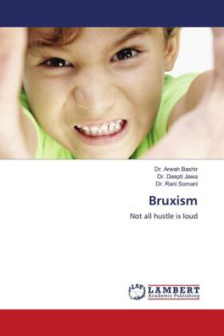 Kniha Bruxism DR. ARWAH BASHIR