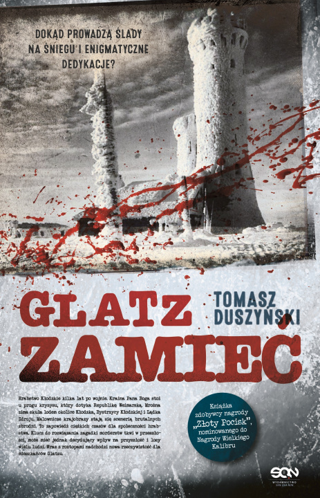 Könyv Zamieć. Glatz. Tom 3 Tomasz Duszyński