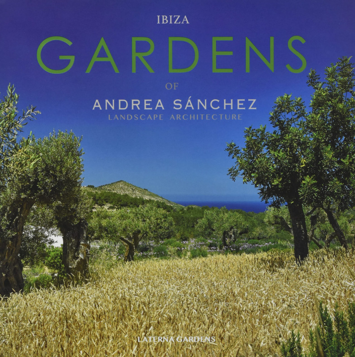 Kniha Ibiza Gardens ANDREA SANCHEZ