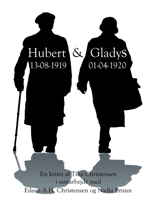 Kniha Hubert & Gladys 