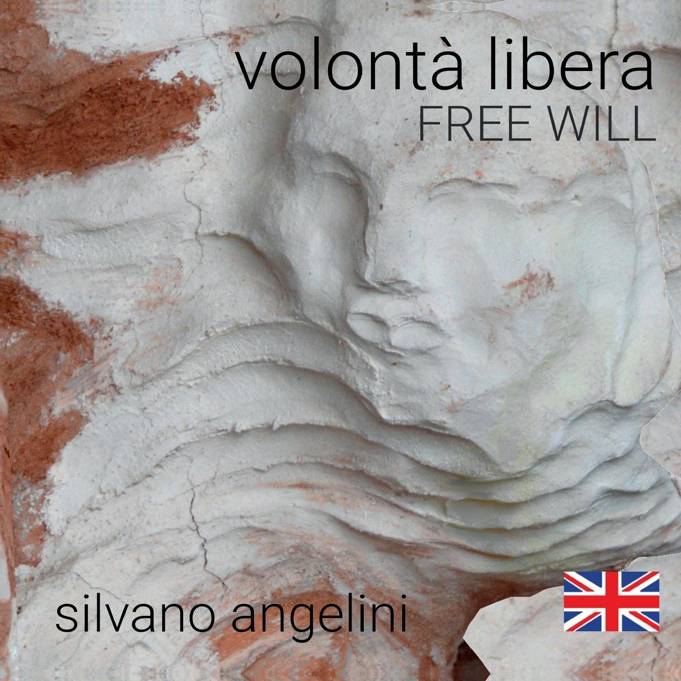 Knjiga Free Will Silvano Angelini