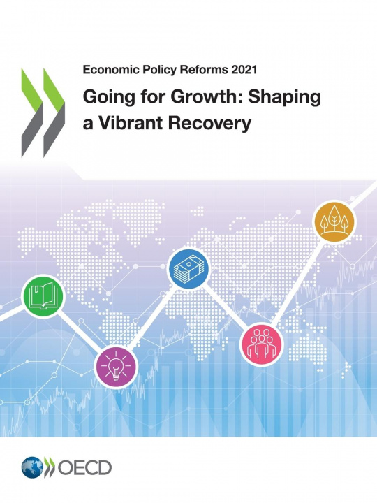 Книга Economic policy reforms 2021 Oecd