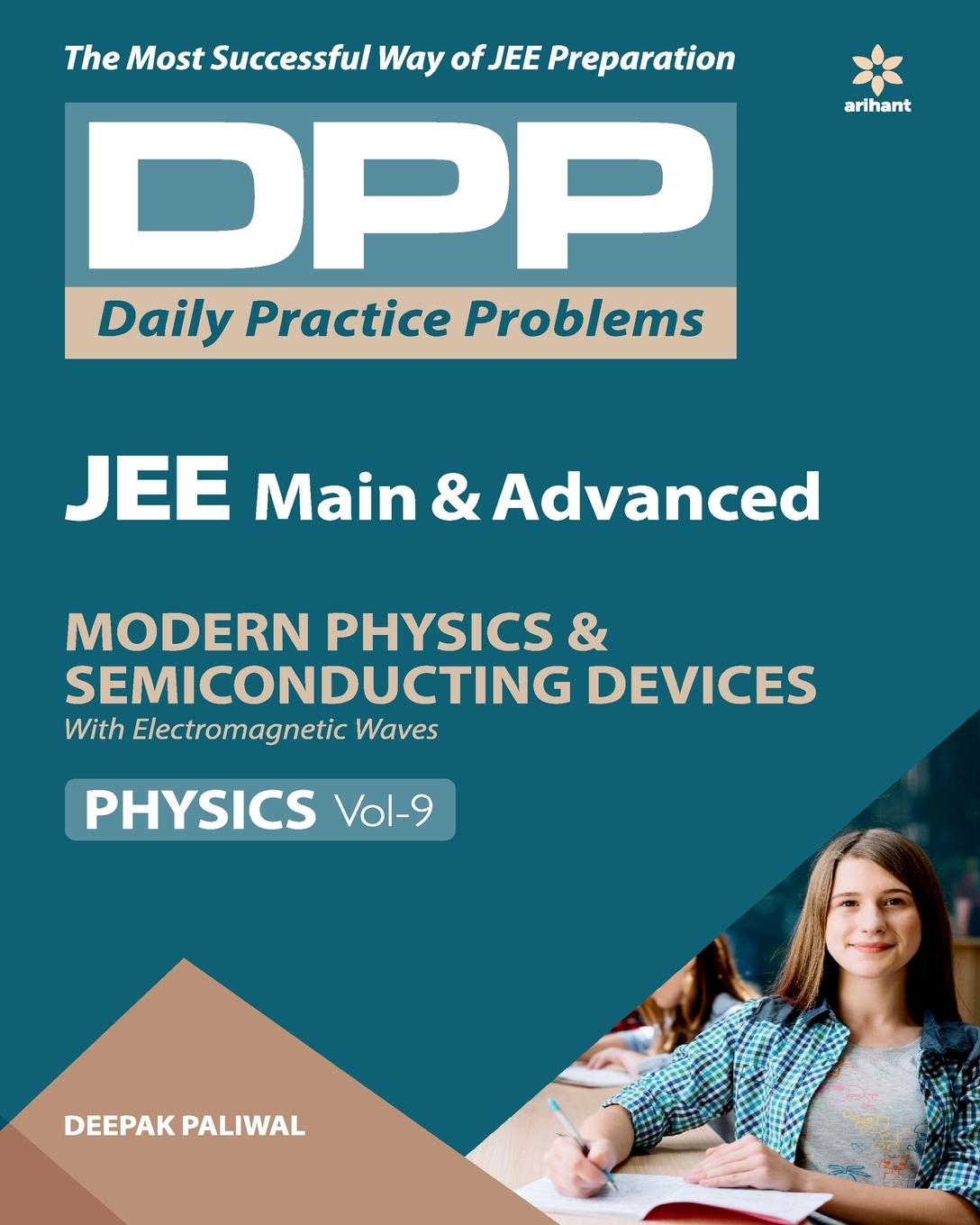 Könyv Daily Practice Problems (Dpp) for Jee Main & Advanced - Modern Physics & Semi Conducting Devices Physics 2020 Deepak Paliwal