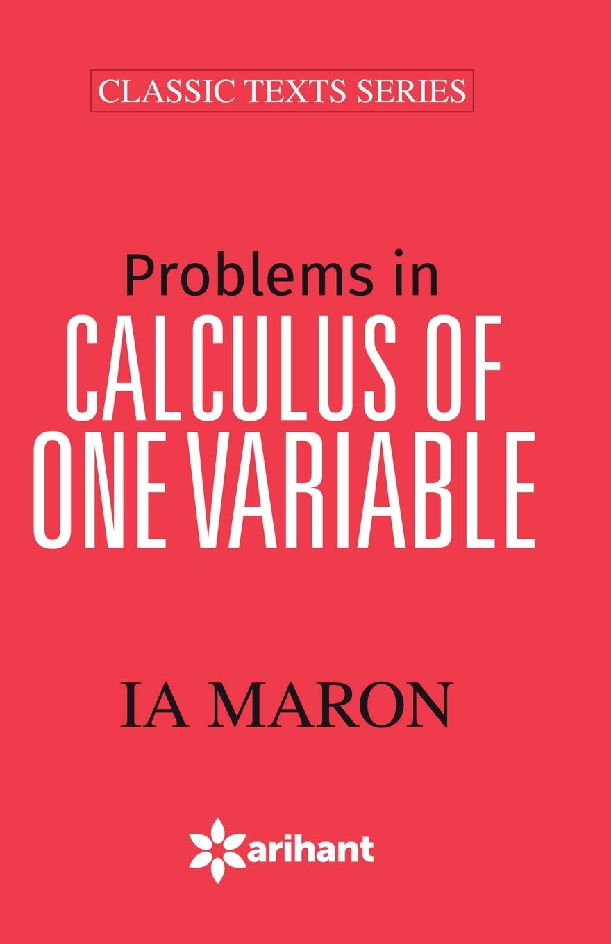 Kniha Problems in Calculus of One Variable Experts Arihant