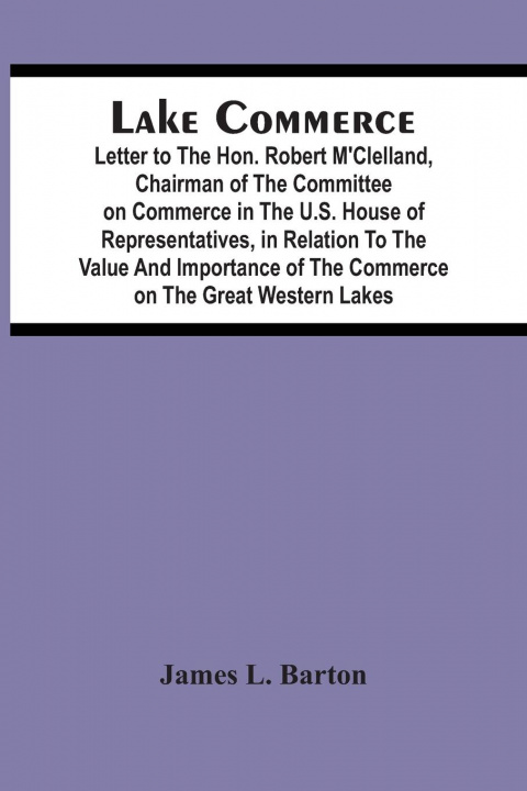 Knjiga Lake Commerce James L. Barton