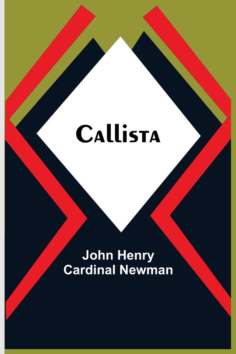 Knjiga Callista John Henry Cardinal Newman