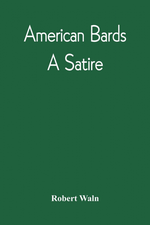 Book American Bards Robert Waln