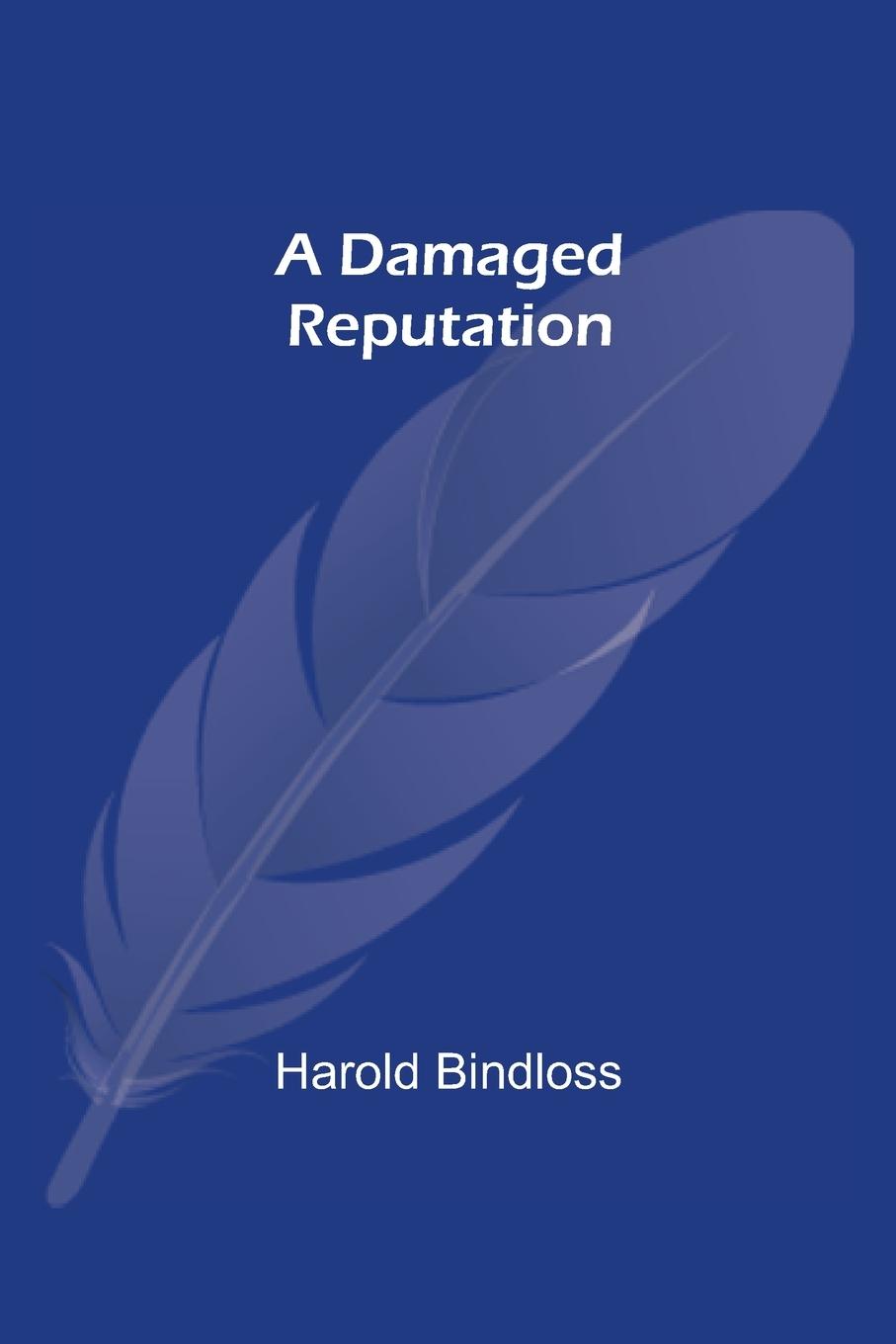Knjiga Damaged Reputation Harold Bindloss