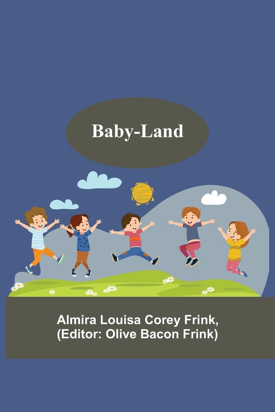 Книга Baby-Land Olive Bacon Frink