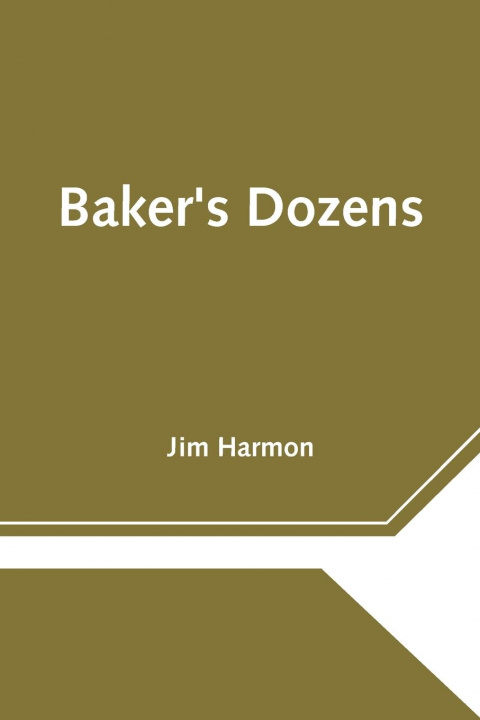 Buch Baker's Dozens Jim Harmon