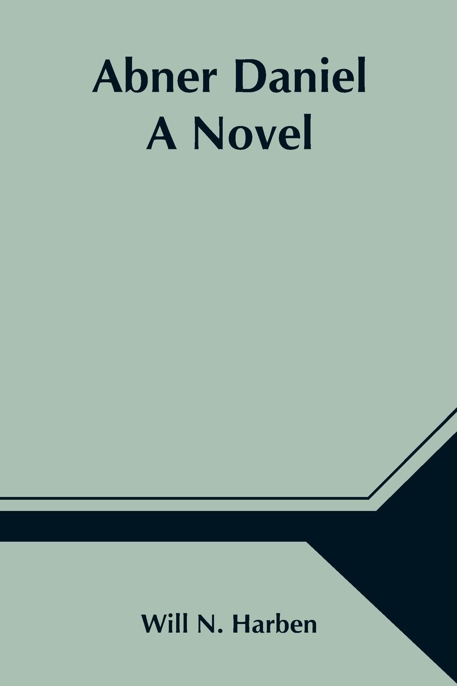 Knjiga Abner Daniel Will N. Harben