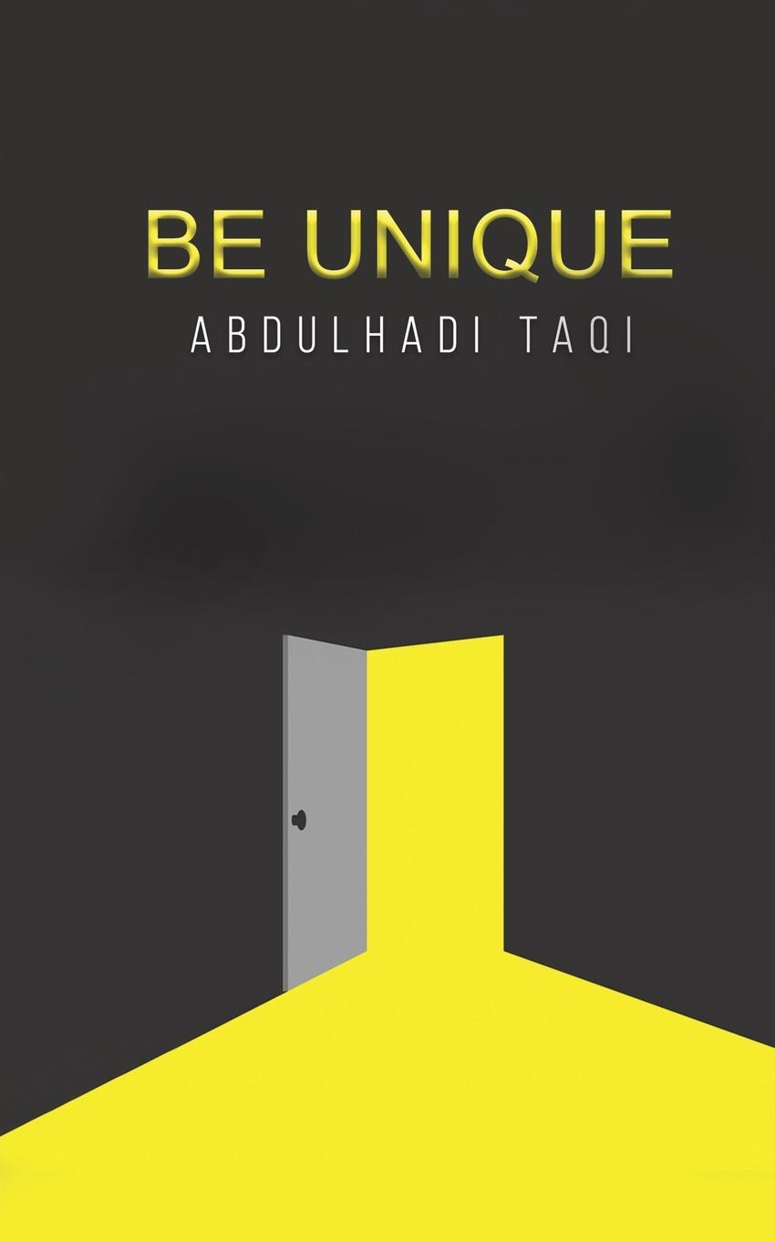 Knjiga Be Unique ABDULHADI TAQI