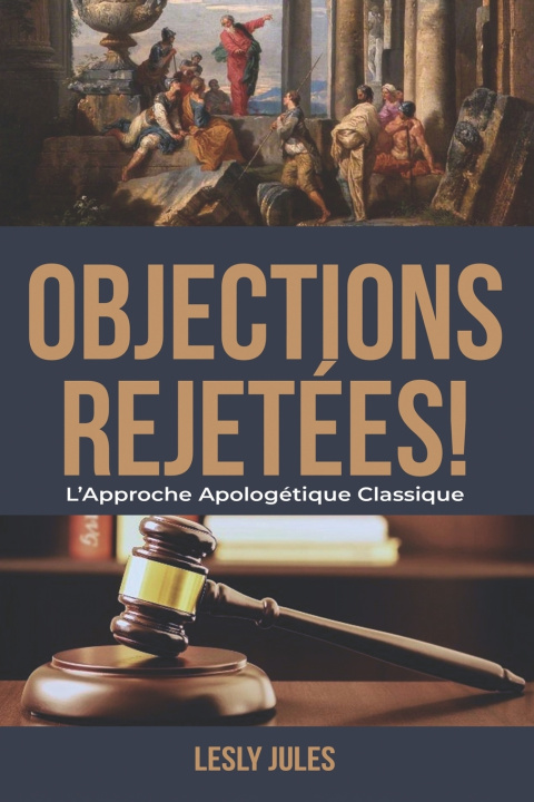 Boek Objections Rejetees Jules Lesly Jules