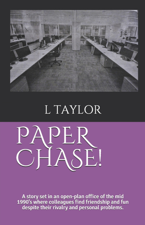 Knjiga PAPER  CHASE ! TAYLOR L A TAYLOR