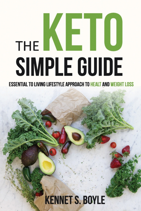Knjiga Keto Simple Guide Boyle Kennet S. Boyle
