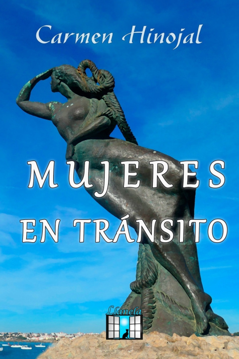 Книга Mujeres En Transito Hinojal Amores Carmen Hinojal Amores