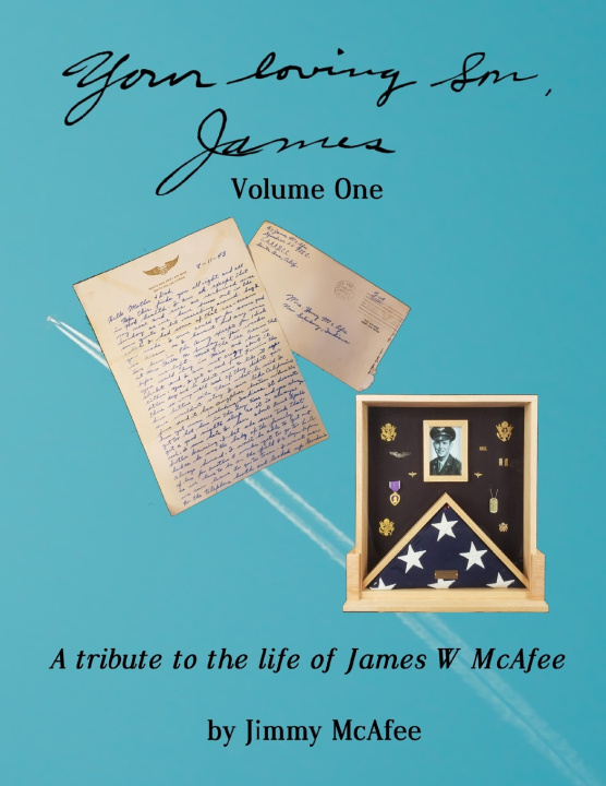 Книга Your Loving Son, James McAfee Jimmy McAfee