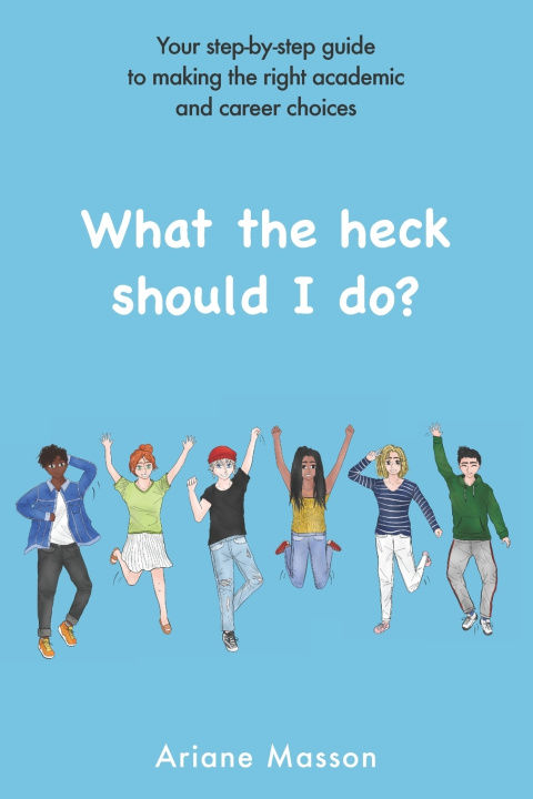 Книга What the heck should I do? Masson Ariane Masson