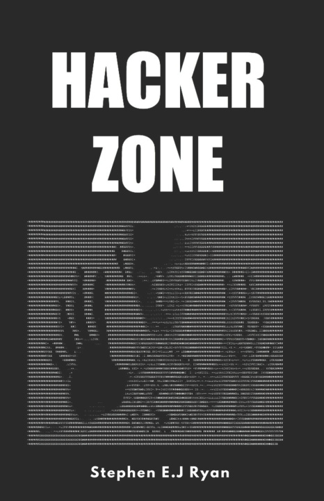 Βιβλίο Hacker Zone Ryan Stephen E.J Ryan