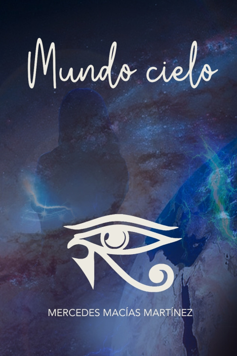 Knjiga Mundo Cielo Macias Martinez Mercedes Macias Martinez