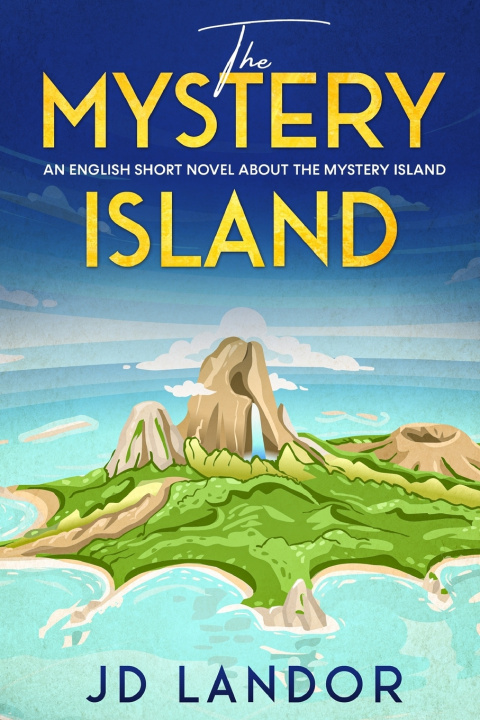 Книга Mystery Island Landor JD Landor