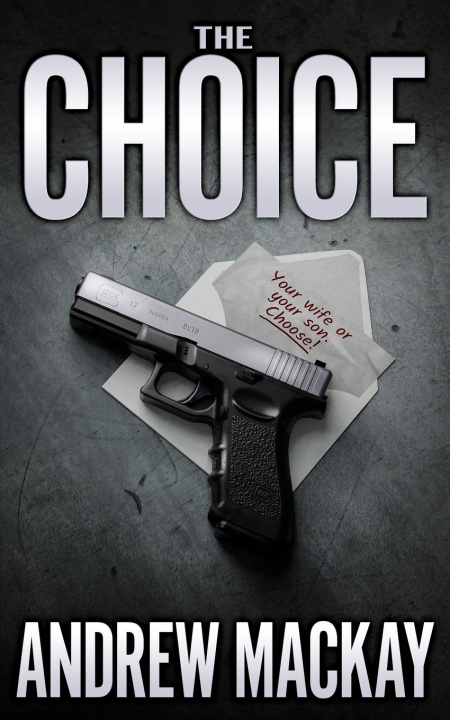 Knjiga Choice Mackay Andrew Mackay