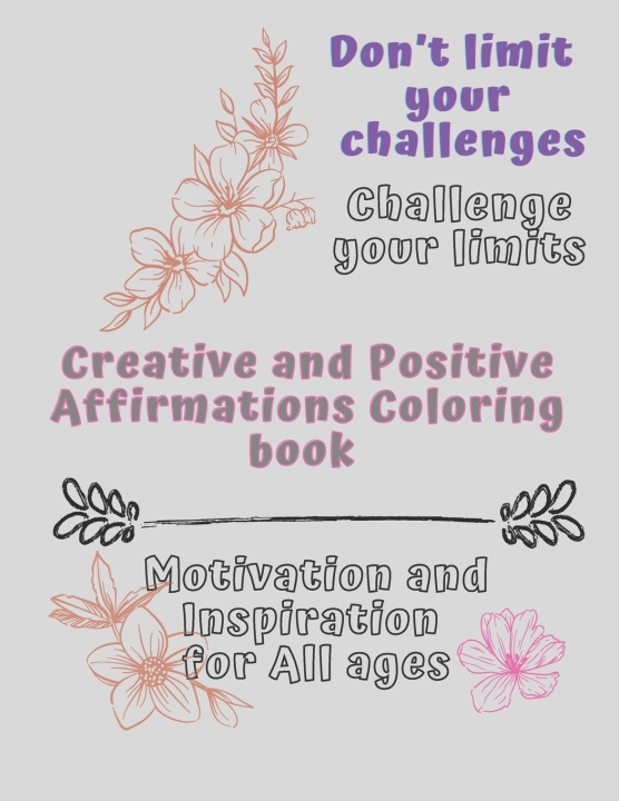 Knjiga Creative and Positive Affirmations Coloring book Quotes Ghita Engineering Quotes