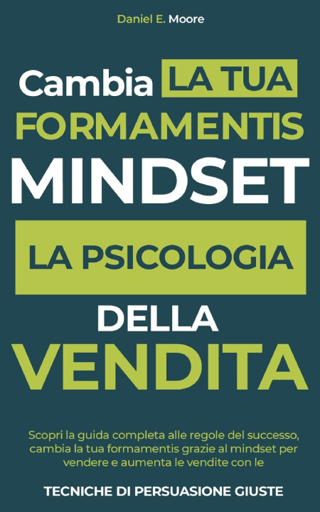 Knjiga Mindset Moore Daniel E. Moore