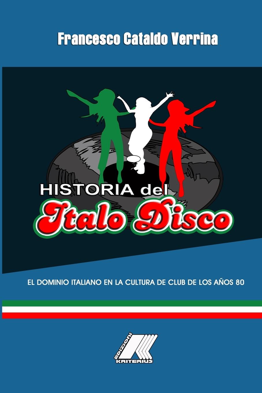 Книга Historia del Italo Disco 