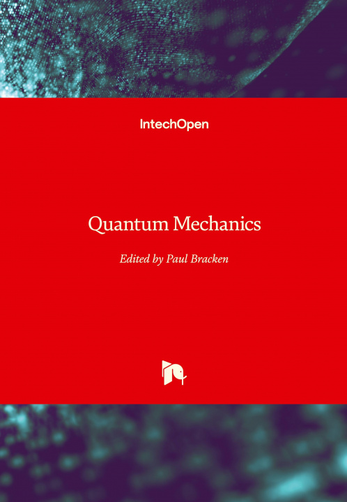Knjiga Quantum Mechanics Paul Bracken