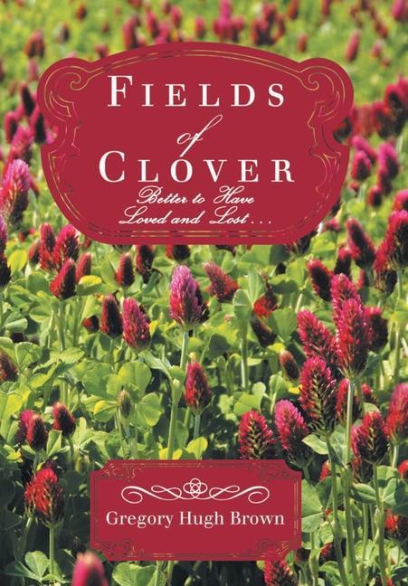 Boek Fields of Clover Gregory Hugh Brown