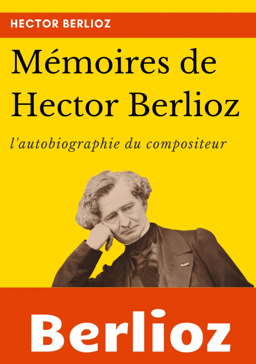 Kniha Memoires de Hector Berlioz 